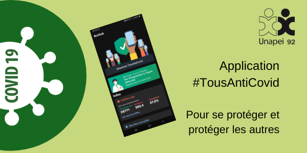 Application TousAntiCovid : pour se protéger & protéger les autres