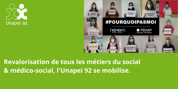 Reconnaissance & revalorisation de tous les métiers du social et du médico-social : l’Unapei 92 prend part à la mobilisation