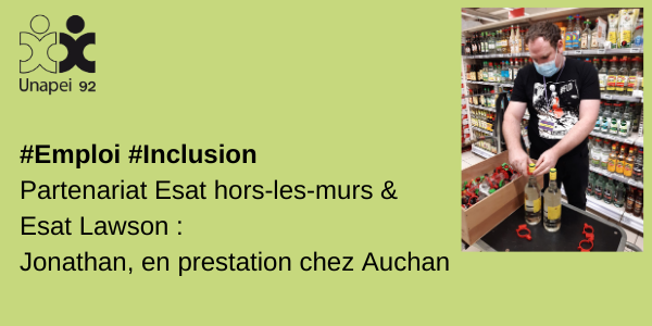 Partenariat ESAT Hors-les-murs & ESAT S. Lawson : Jonathan, en prestation installation d’antivols chez Auchan