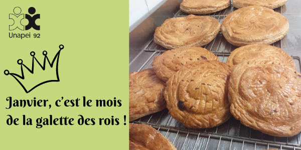 Janvier : Après les vœux… Les galettes des rois !