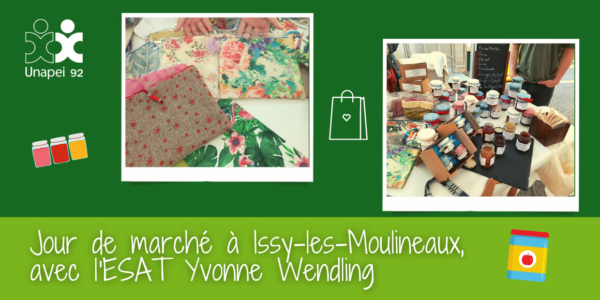 Jour de marché à Issy-les-Moulineaux, avec l’ESAT Yvonne Wendling