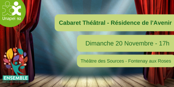 Le Festival Ensemble par-delà nos Différences et l’Unapei 92 présentent le Cabaret Théâtral , « On n’est pas mariés ».