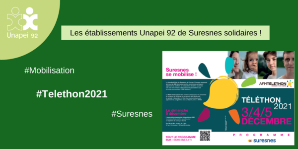 Téléthon 2021 : les établissements Unapei 92 de Suresnes prennent part à la mobilisation