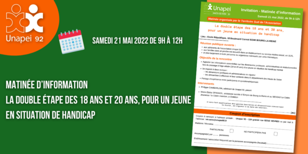 Matinée d’information : La double étape des 18 ans et 20 ans,  pour un jeune en situation de handicap