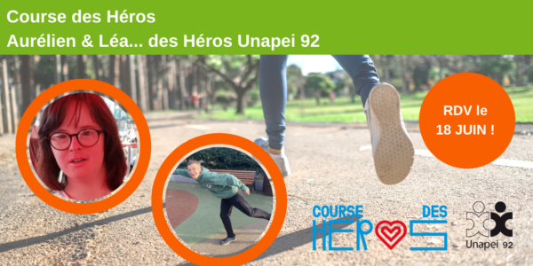 Course des Héros 2023…Léa et Aurélien, des Héros Unapei 92…