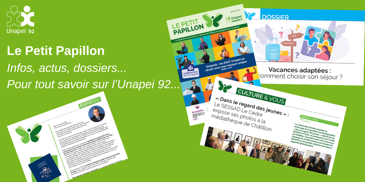 Le Petit Papillon, c'est le magazine de l'association