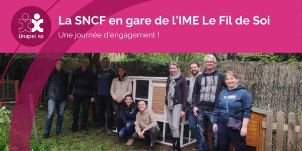 La SNCF en gare de l’IME Le Fil de Soi