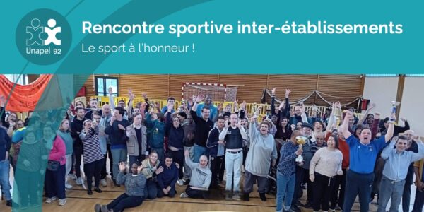 Le feu olympique à l’Unapei 92 : allier sport et handicap !