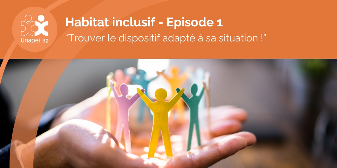 Habitat inclusif épisode 1