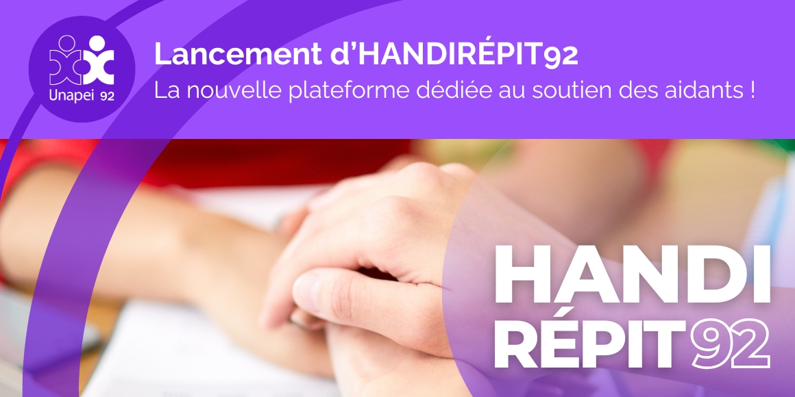 HANDIRÉPIT92, la plateforme dédiée au soutien des aidants.